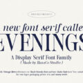 Evenings Font