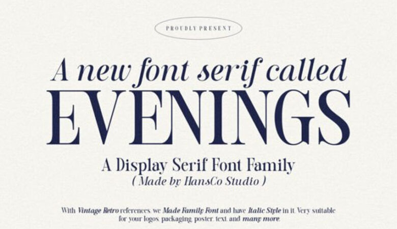 Evenings Font