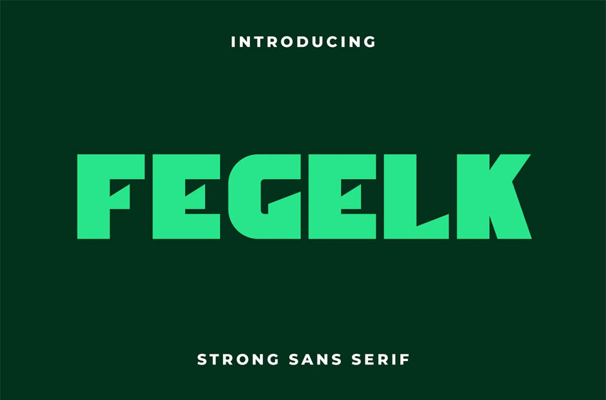 Fegelk Strong Font