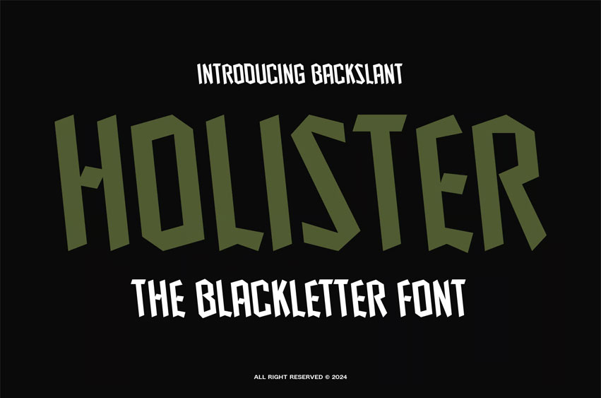 Holister Backslant Font