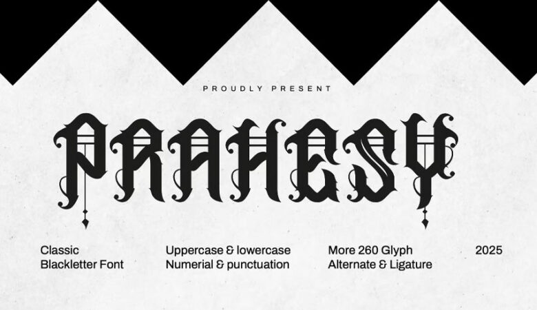 Prahesy Font