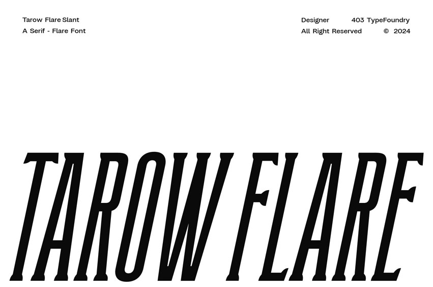 Tarow Flare Slant Font