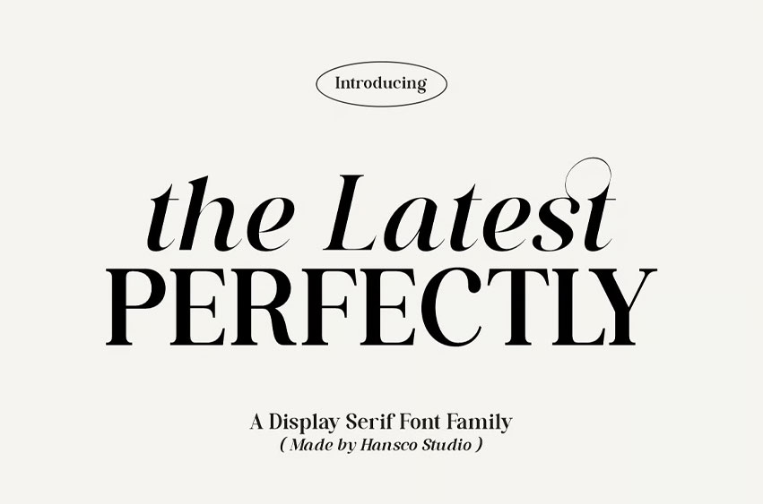 The Latest Perfectly Font