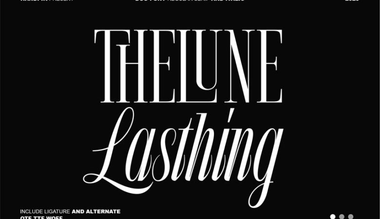 The Lune Lasthing Font