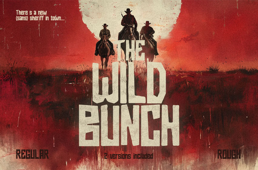 The Wild Bunch Font