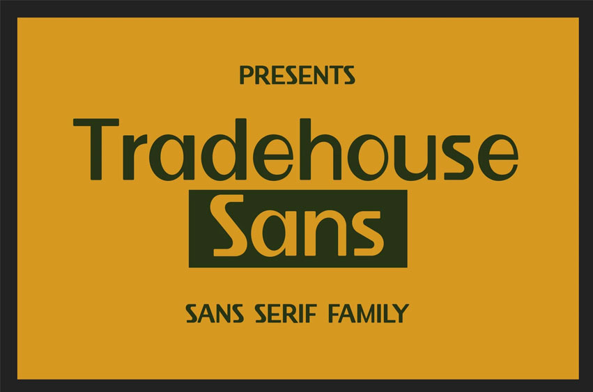 Tradehouse Font