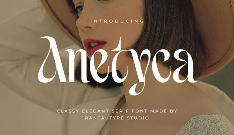 Anetyca Font