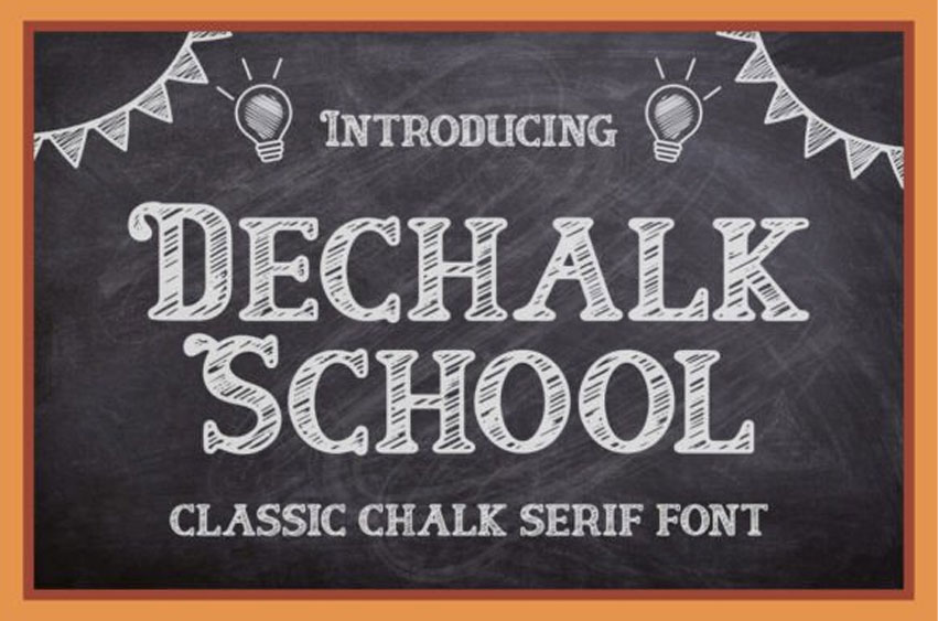 Dechalk School Font