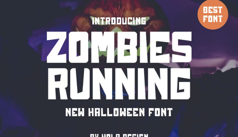 Zombies Running Font