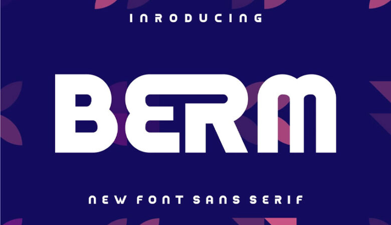 Berm Font