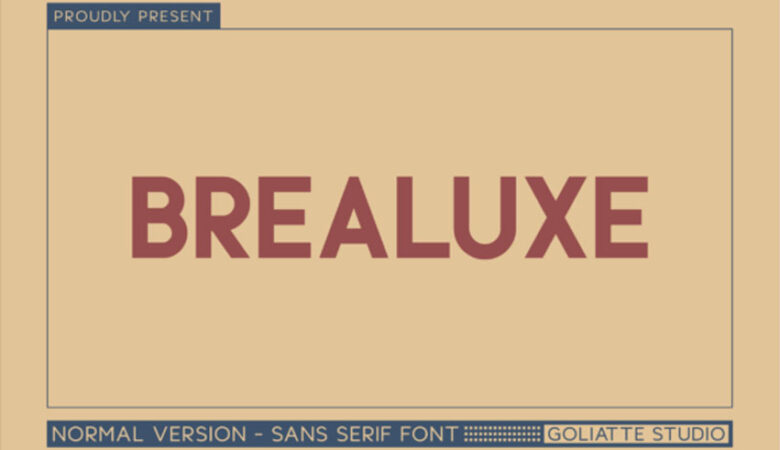 Brealuxe Font