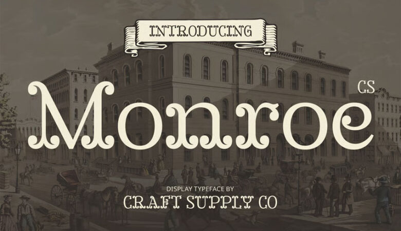 CS Monroe Font