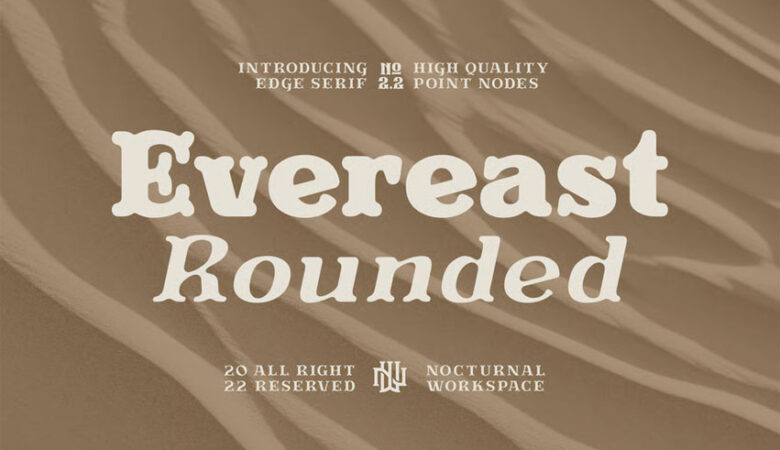 Evereast Font