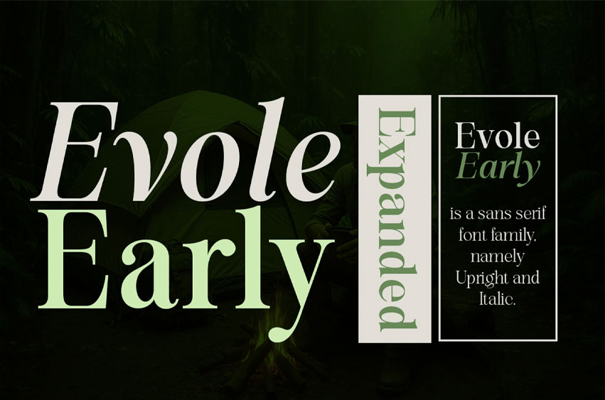 Evolve Early Expanded Font