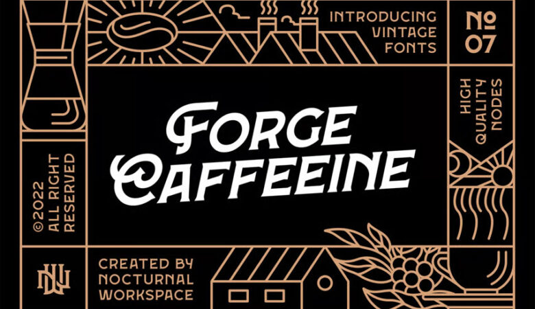Forge Caffeine Font