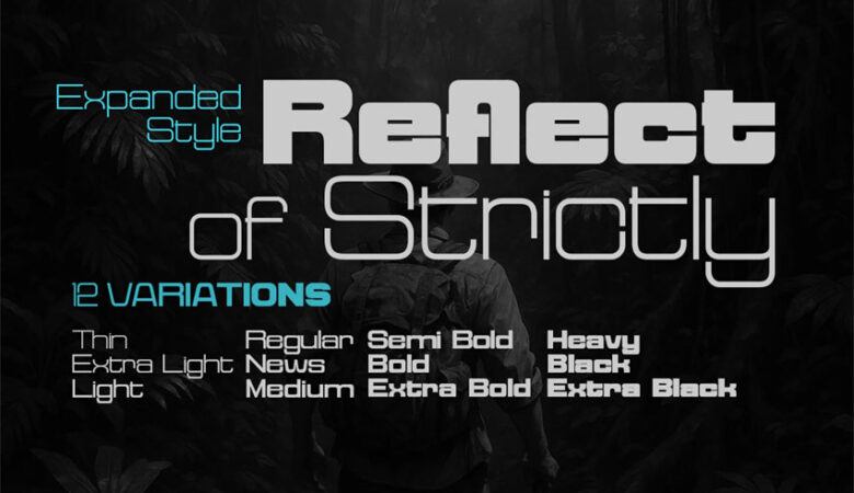 Reflect of Strictly Expanded Font