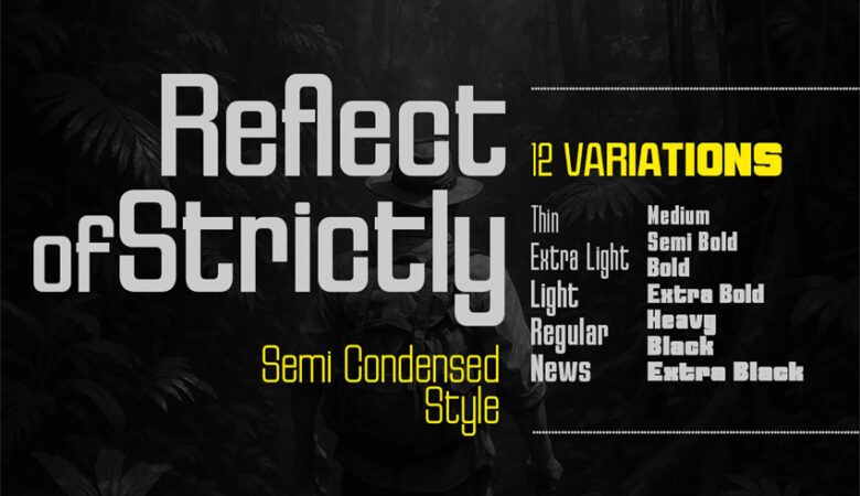 Reflect of Strictly Semi Condensed Font