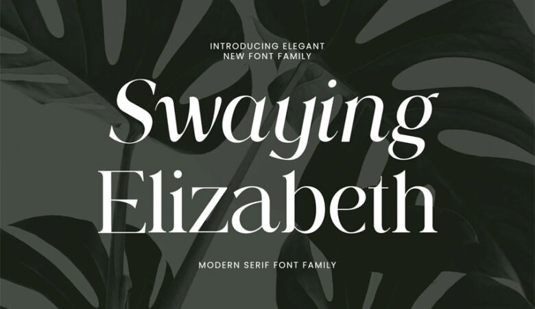 Swaying Elizabeth Font