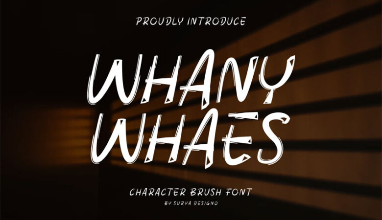 Whany Whaes Font