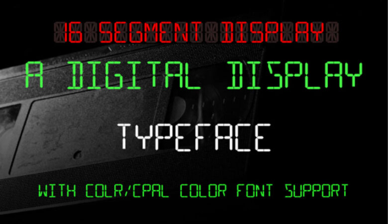 16 Segment Display Font