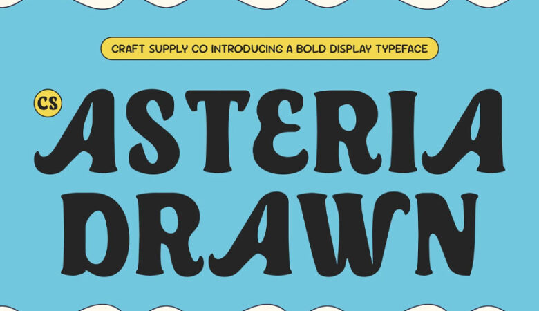 Asteria Drawn Font