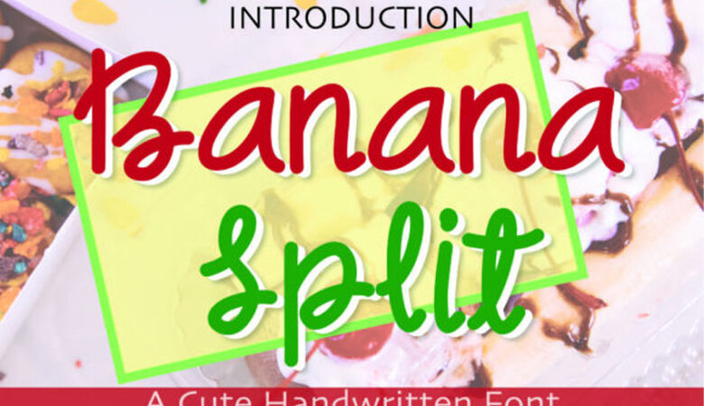 Banana Split Font