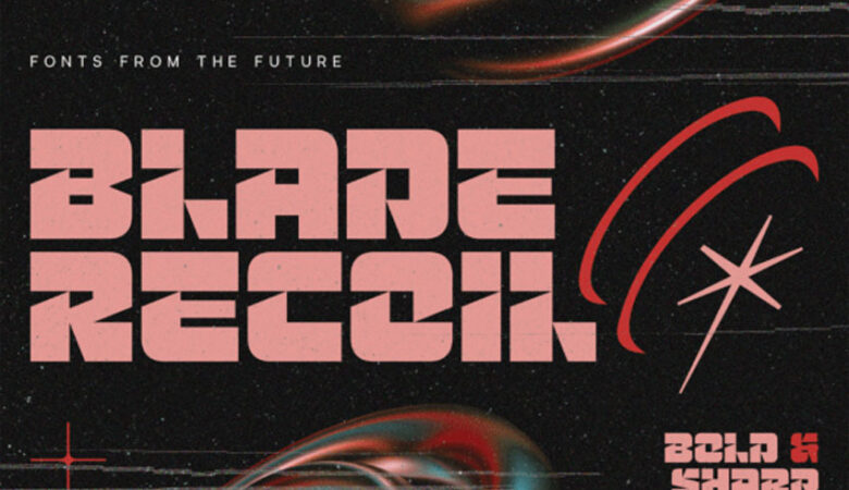 Blade Recoil Font