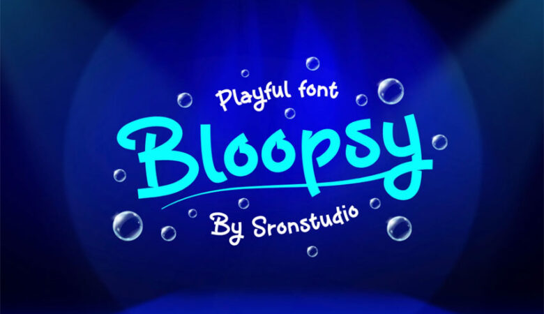 Bloopsy Font
