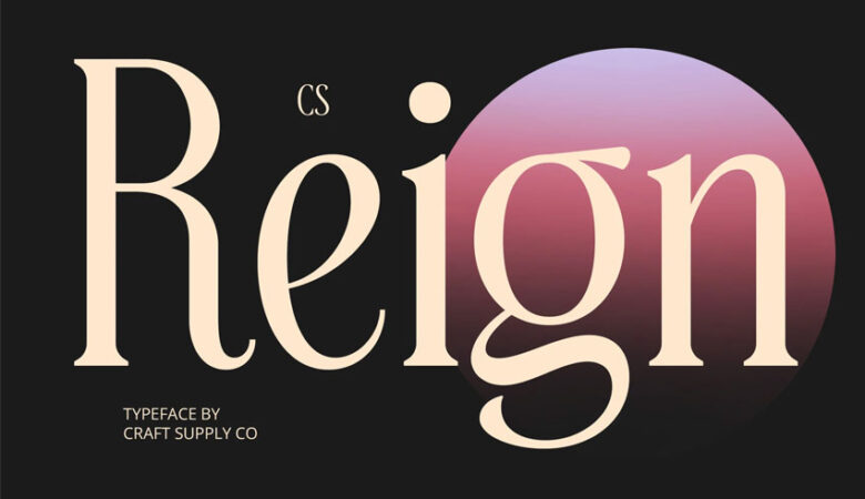CS Reign Font