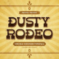 Dusty Rodeo Font