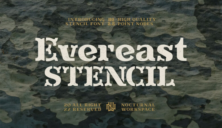 Evereast Stencil Font
