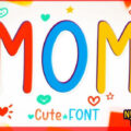 Mom Font
