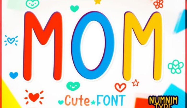 Mom Font