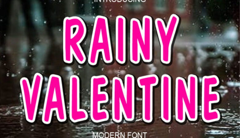 Rainy Valentine Font