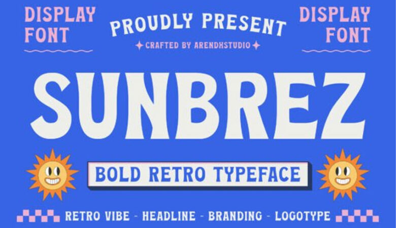 Sunbrez Font