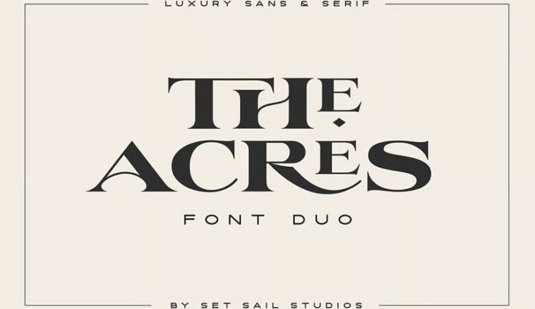 The Acres Font
