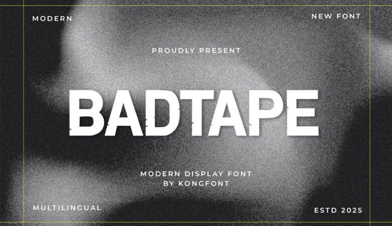Badtape Font