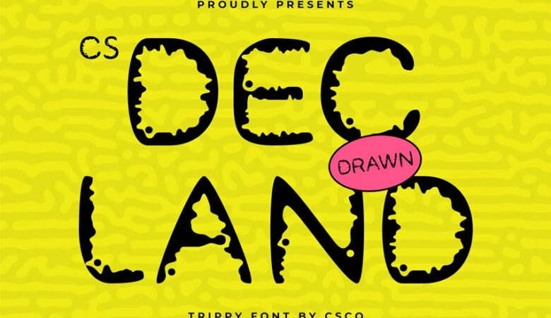 CS Decland Drawn Font