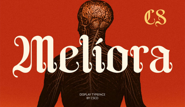CS Meliora Font
