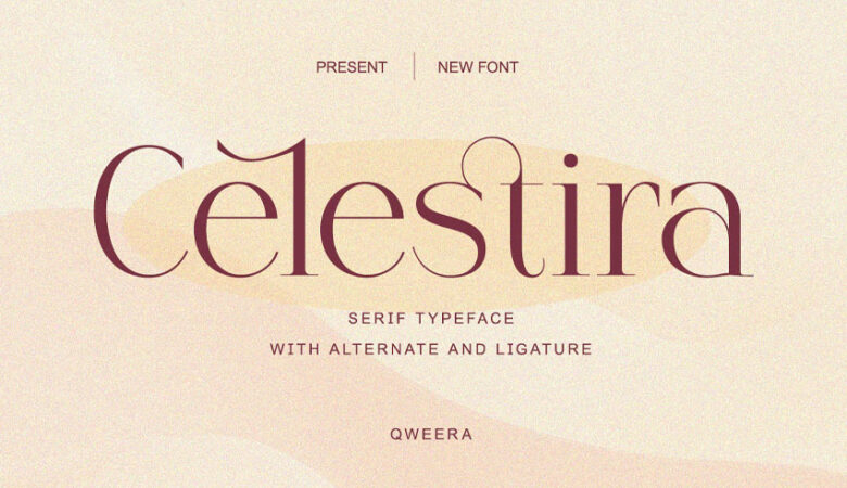 Celestira Font