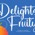 Delights Fruity Font