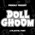 Doll Ghoom Font