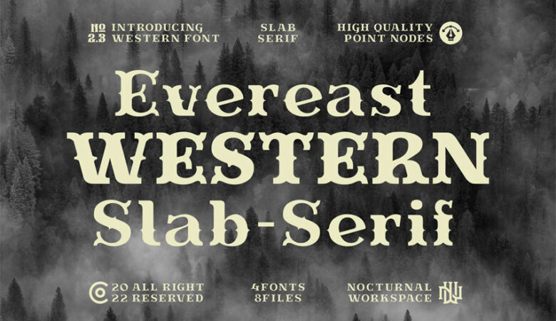 Evereast Western Slab Font