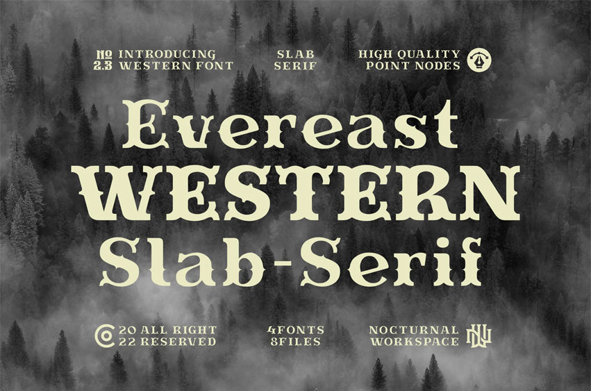 Evereast Western Slab Font