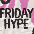 Friday Hype Font