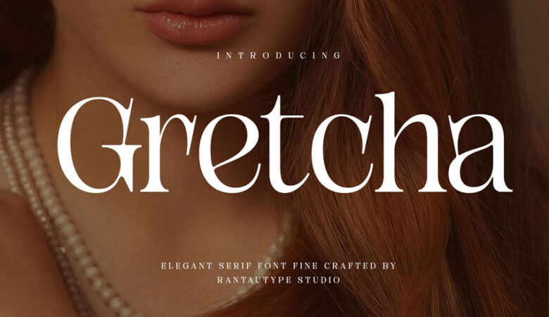 Gretcha Font