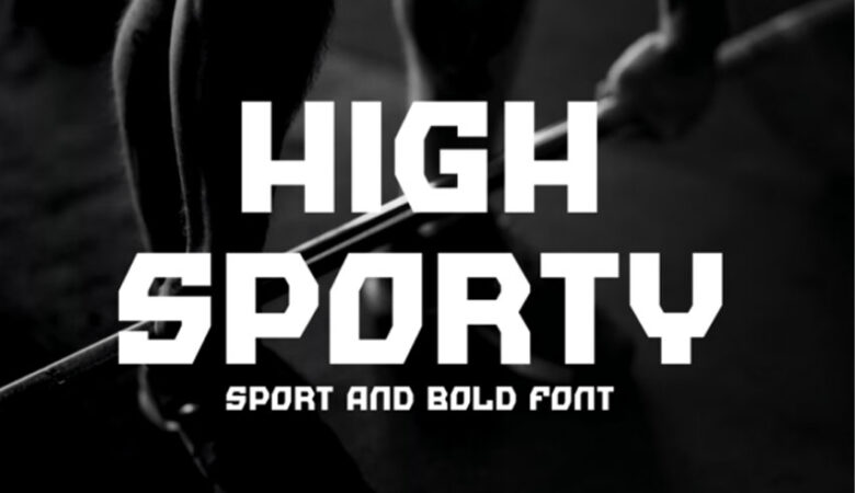 High Sporty Font