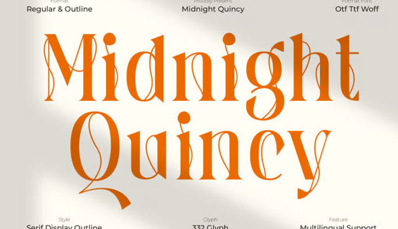 Midnight Quincy Font