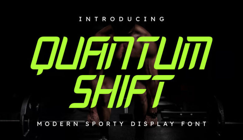 Quantum Shift Font