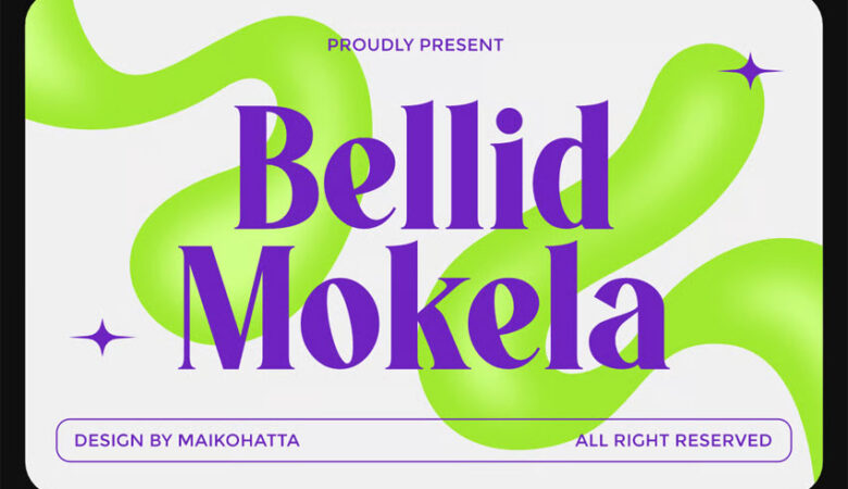 Bellid Mokela Font